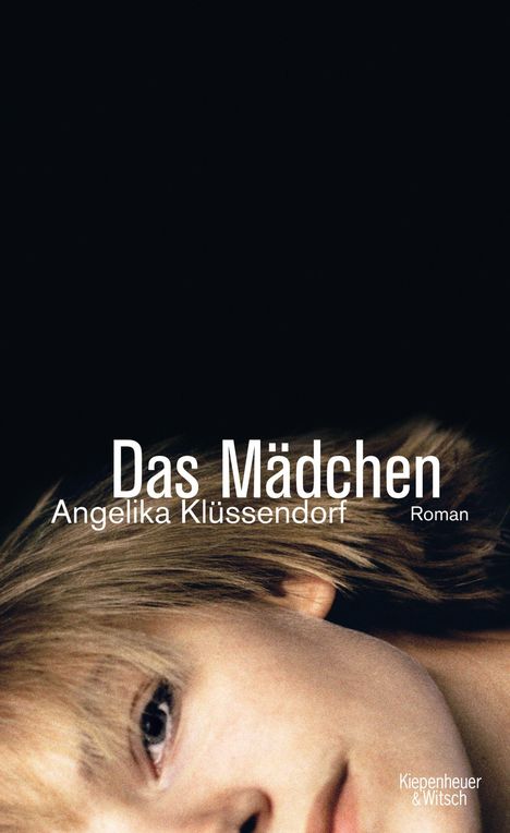 Angelika Klüssendorf: Das Mädchen, Buch