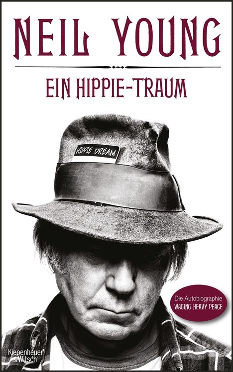 Neil Young: Ein Hippie-Traum, Buch