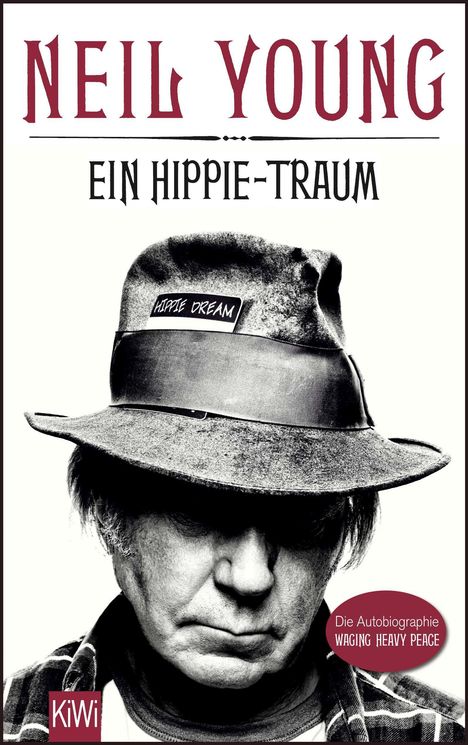 Neil Young: Ein Hippie-Traum, Buch