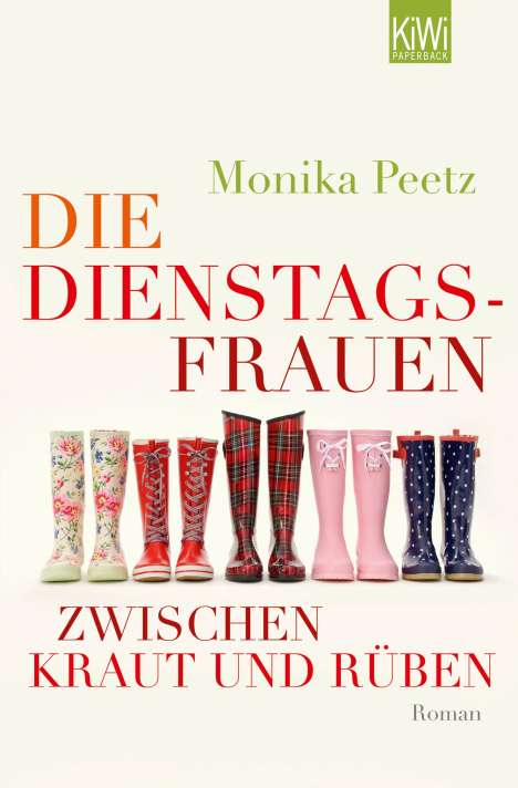 Monika Peetz: Die Dienstagsfrauen zwischen Kraut und Rüben, Buch