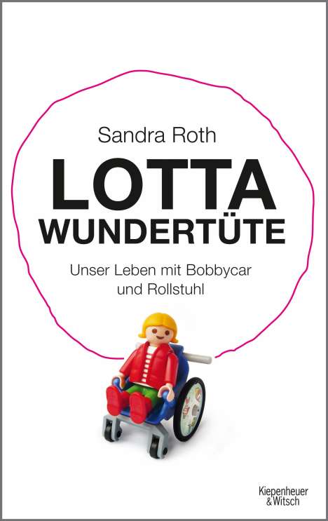 Sandra Roth: Lotta Wundertüte, Buch