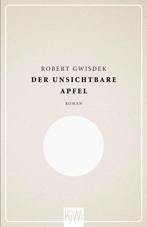 Robert Gwisdek: Der unsichtbare Apfel, Buch