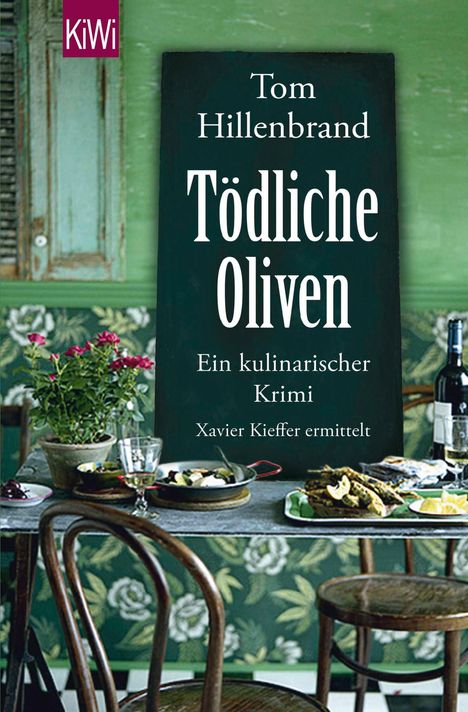 Tom Hillenbrand: Tödliche Oliven, Buch