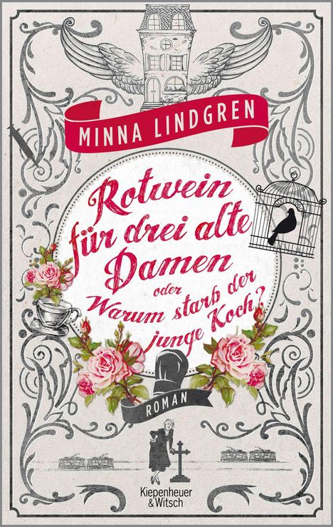 Minna Lindgren: Rotwein für drei alte Damen oder Warum starb der junge Koch?, Buch
