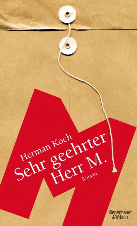 Herman Koch: Sehr geehrter Herr M., Buch