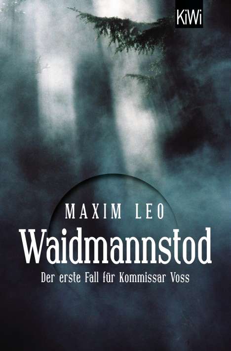 Maxim Leo: Waidmannstod, Buch