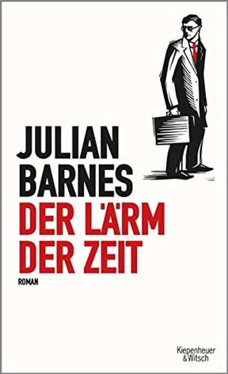 Julian Barnes: Der Lärm der Zeit, Buch