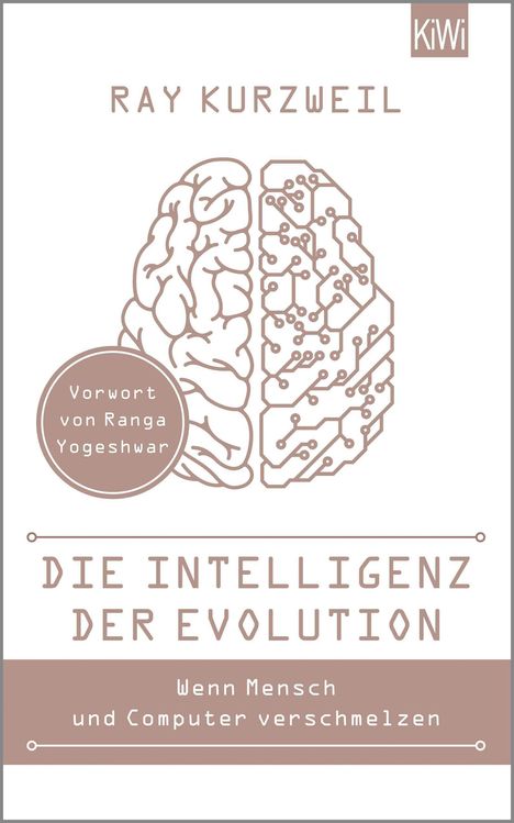 Ray Kurzweil: Die Intelligenz der Evolution, Buch
