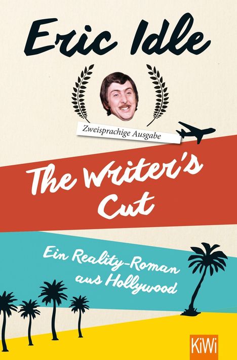 Eric Idle: The Writer's Cut (Zweisprachige Ausgabe), Buch