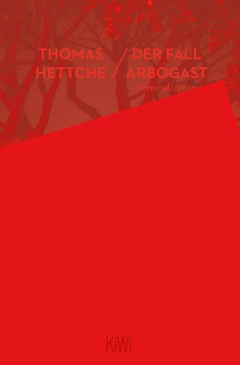 Thomas Hettche: Der Fall Arbogast, Buch