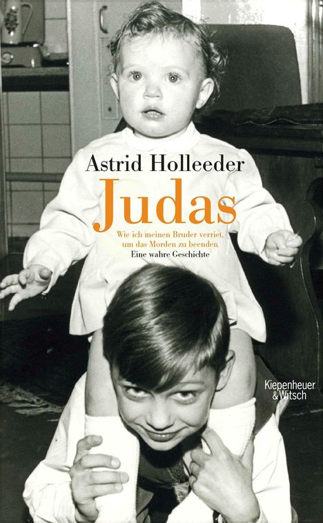 Astrid Holleeder: Judas, Buch