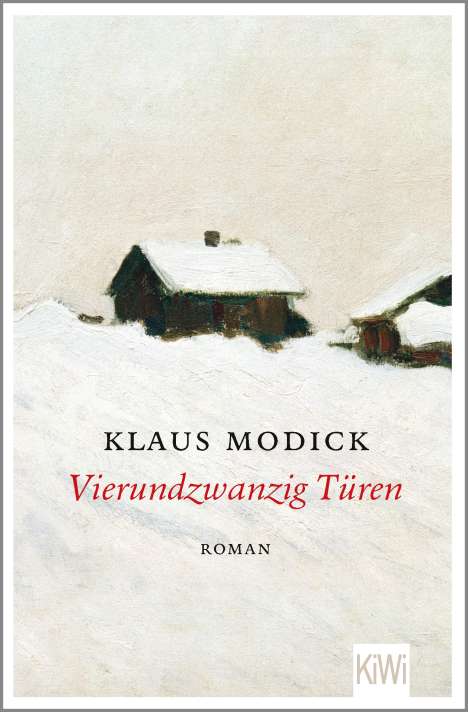 Klaus Modick: Vierundzwanzig Türen, Buch