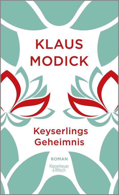 Klaus Modick: Keyserlings Geheimnis, Buch