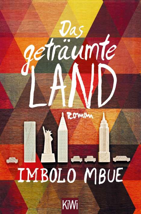 Imbolo Mbue: Das geträumte Land, Buch