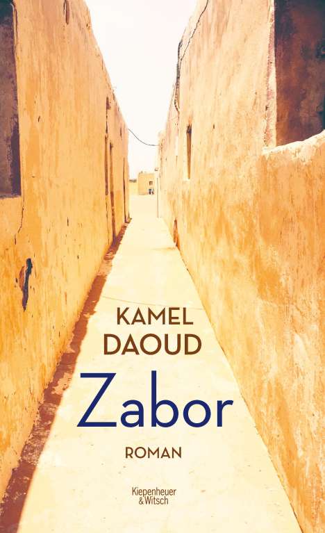 Kamel Daoud: Zabor, Buch