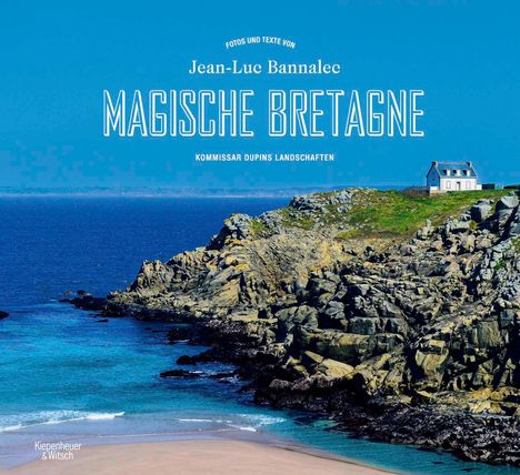 Jean-Luc Bannalec: Magische Bretagne, Buch