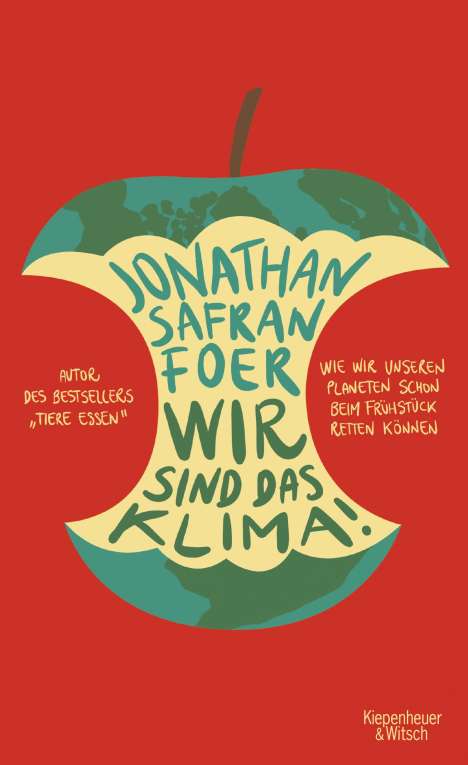 Jonathan Safran Foer: Wir sind das Klima!, Buch