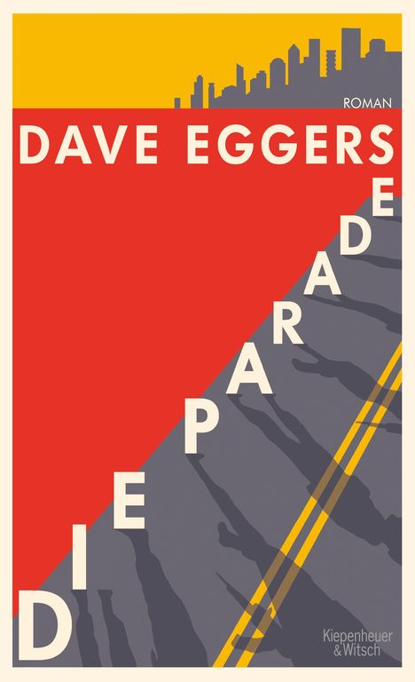 Dave Eggers: Die Parade, Buch