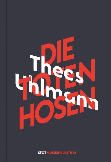 Thees Uhlmann: Thees Uhlmann über Die Toten Hosen, Buch