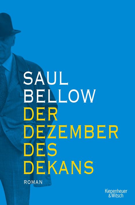 Saul Bellow: Der Dezember des Dekans, Buch