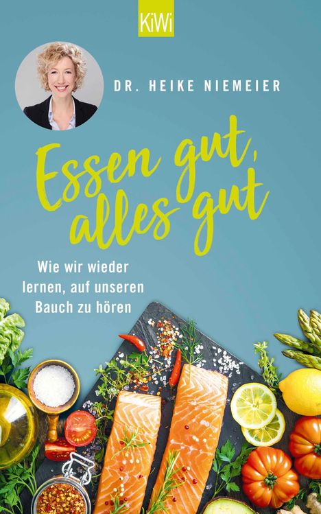 Heike Niemeier: Essen gut, alles gut, Buch