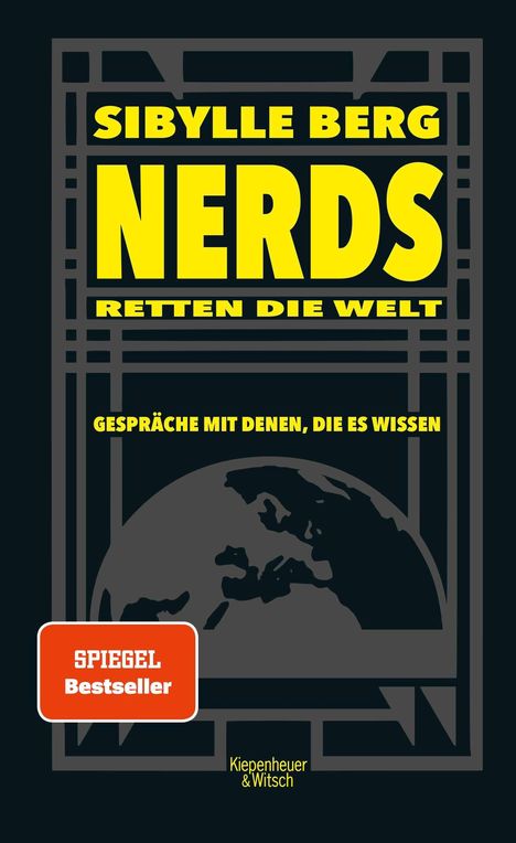 Sibylle Berg: Nerds retten die Welt, Buch