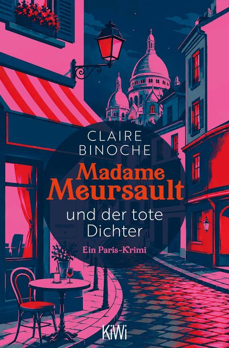 „Claire Binoche: Madame Meursault und der tote Dichter. Ein Paris-Krimi.“ Illustration mit Straßenszene und Kirche.