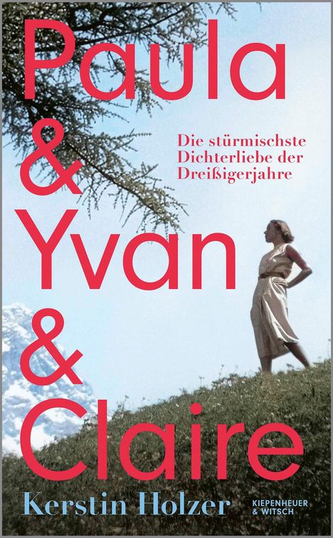 „Paula & Yvan & Claire“ in roter Schrift, eine Frau vor Berglandschaft. Autor: Kerstin Holzer.