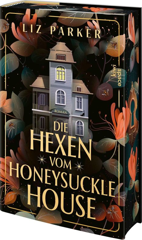 Titel: "Die Hexen vom Honeysuckle House" von Liz Parker. Ein verwunschenes Haus vor blumigem Hintergrund.