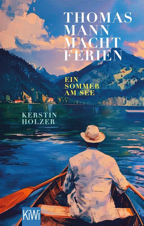 Die Buchcover-Illustration zeigt einen Mann im Ruderboot auf einem See vor Bergkulisse, im Sommerkleid mit Hut.