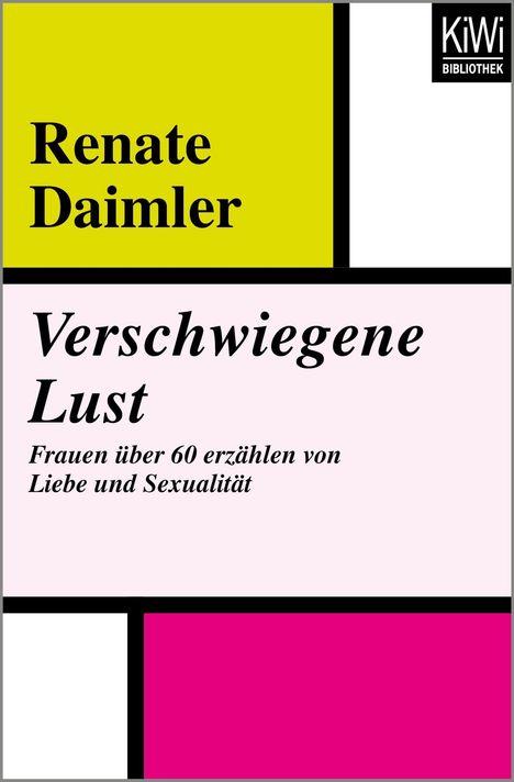 Renate Daimler: Verschwiegene Lust, Buch