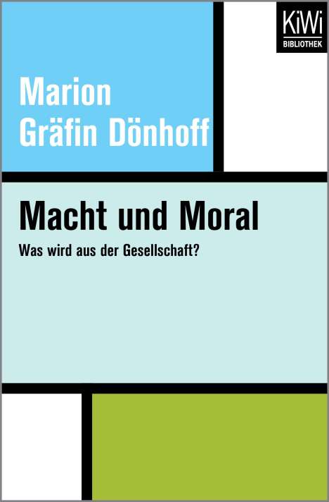 Marion Gräfin Dönhoff: Dönhoff, M: Macht und Moral, Buch