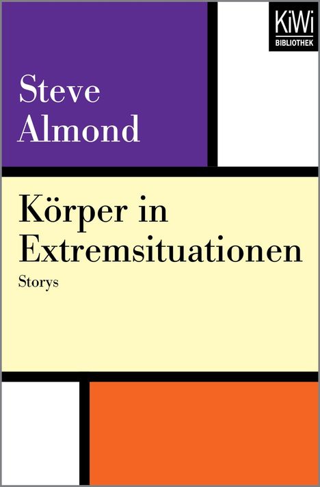 Steve Almond: Körper in Extremsituationen, Buch