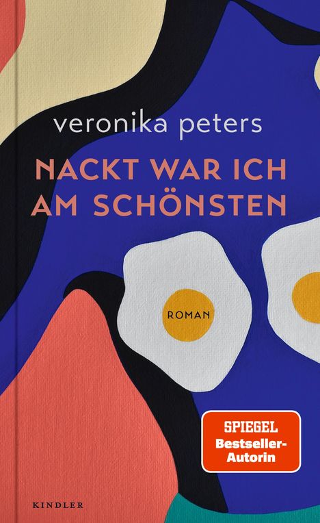 Veronika Peters: Nackt war ich am schönsten, Buch