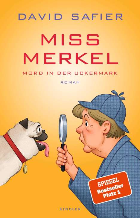 David Safier: Miss Merkel: Mord in der Uckermark, Buch