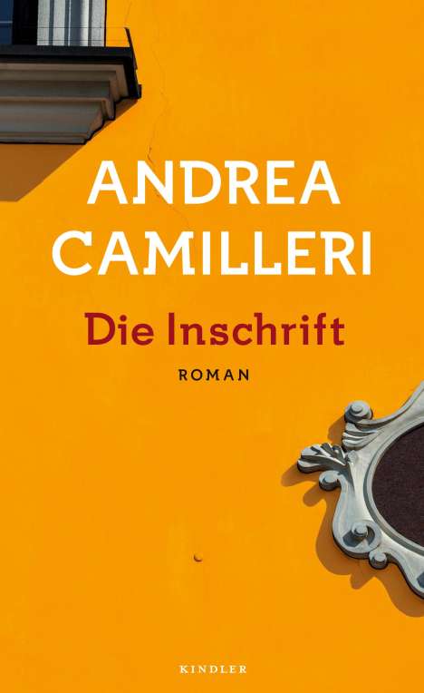 Andrea Camilleri (1925-2019): Die Inschrift, Buch