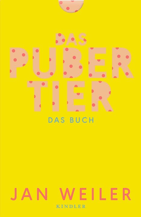 Jan Weiler: Das Pubertier. Das Buch, Buch