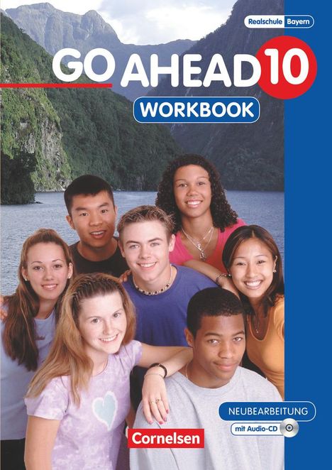 Klaus Berold: Go Ahead 10. Jahrgangsstufe. Workbook mit CD. Ausgabe für sechsstufige Realschulen in Bayern, Buch