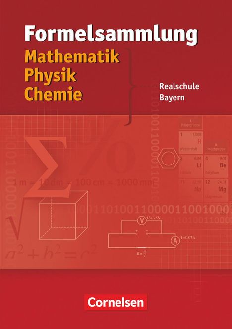 Alois Einhauser: Formelsammlung Mathematik - Physik - Chemie. Realschule Bayern, Buch