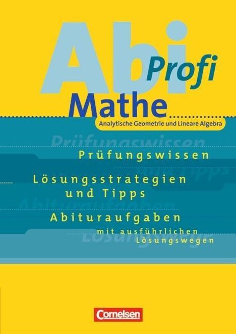 Abi-Profi Mathe: Analytische Geometrie und Lineare Algebra, Buch