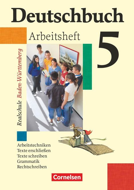 Bernd Stäblein: Deutschbuch Realschule 05. 9. Schuljahr. Arbeitsheft mit Lösungen. Baden-Württemberg, Buch