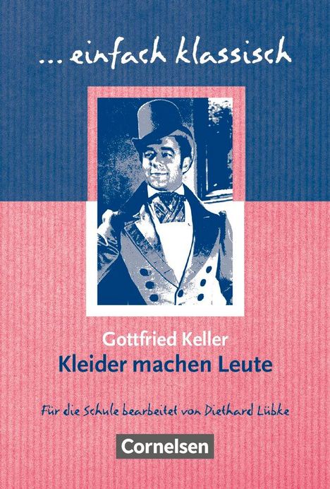 Gottfried Keller (1650-1704): Kleider machen Leute, Buch