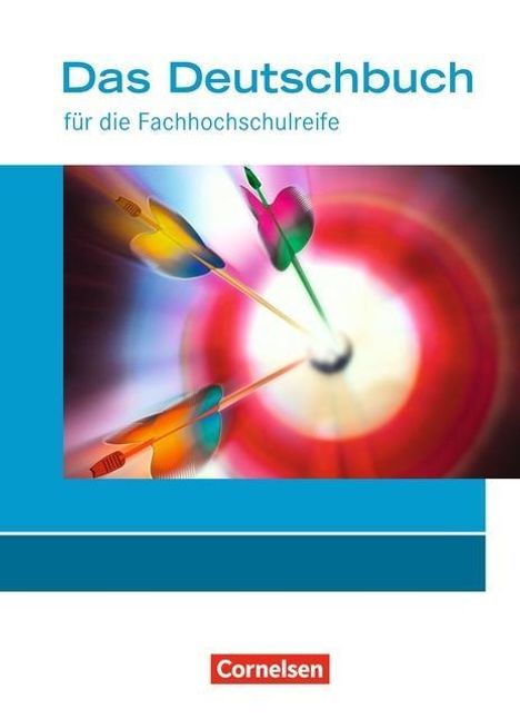 Deutschbuch für die Fachhochschulreife 11./12. Sj. SB Allg., Buch