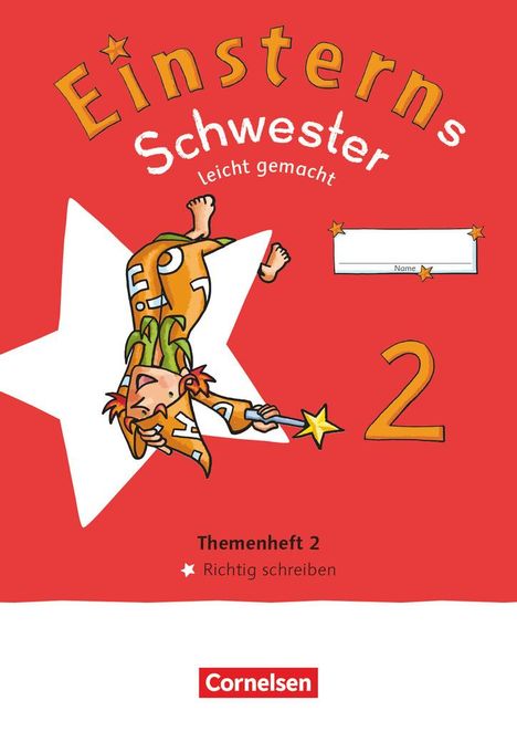 Einsterns Schwester 2. Schuljahr. Leicht gemacht - Themenheft 2: Richtig schreiben - Verbrauchsmaterial, Buch