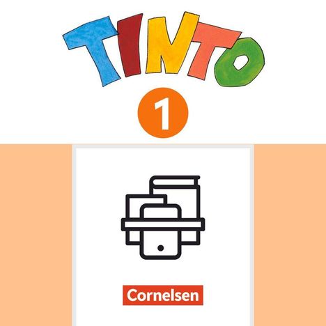 "TINTO 1", "Cornelsen". Bunte Buchstaben, darunter eine Zahl im Kreis. Illustration mit Büchern und Textlogo.
