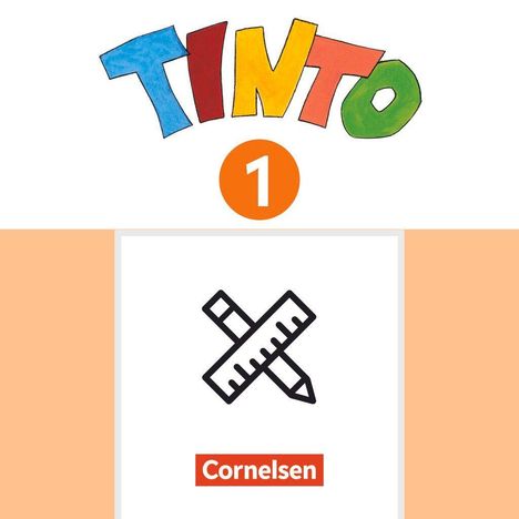 TEXTE: "Tinto", "1", "Cornelsen". Illustration: Stift und Lineal überkreuzt auf weißem Hintergrund.