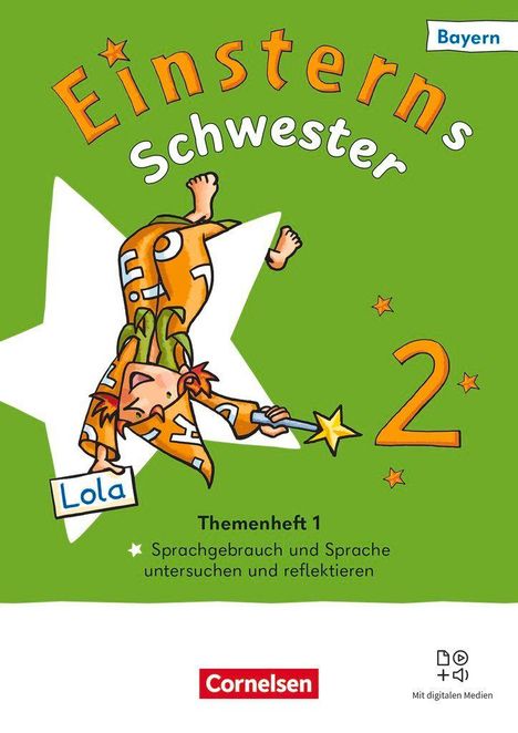 Titel: "Einsterns Schwester", Themenheft 1. Illustration: Lola fliegt auf einem Stern, grüne Hintergrundfarbe.
