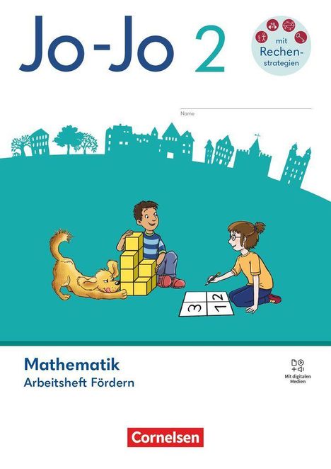 „Jo-Jo 2“, „mit Rechenstrategien“, „Mathematik“, „Arbeitsheft Fördern“. Zwei Kinder, ein Hund, Zahlen auf Papier.