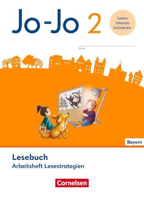 "Jo-Jo 2", "Lesen intensiv trainieren", "Lesebuch", "Arbeitsheft Lesestrategien", "Bayern". Illustration: Kind, Hund, Buch.