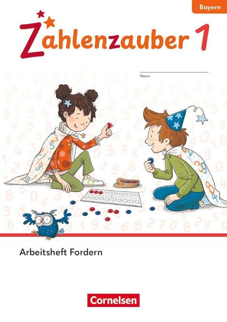 "Zahlenzauber 1", "Arbeitsheft Fordern". Zwei Kinder in Zaubererkostümen spielen mit Chips. Links eine Eule.